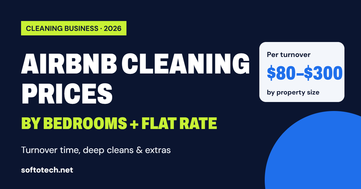 How much to charge to clean an Airbnb: turnover cleaning prices by bedrooms, 2026