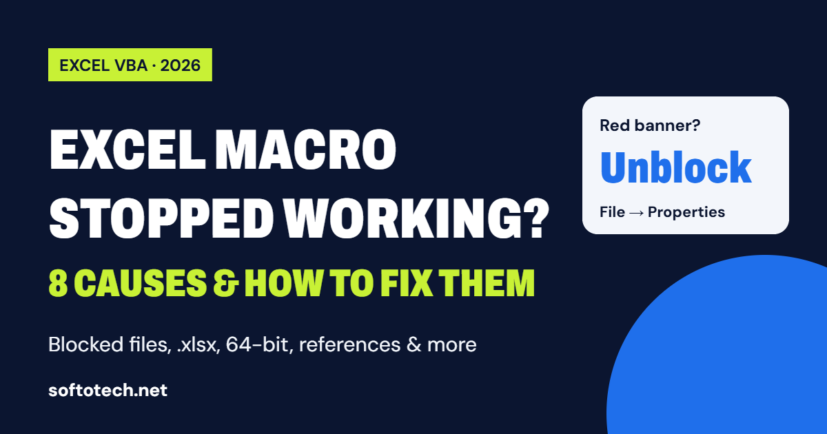 Excel macro stopped working: common causes and fixes