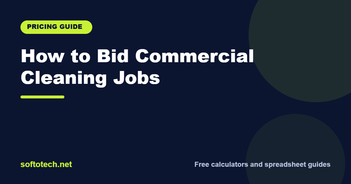 How to Bid Commercial Cleaning Jobs (Square Footage Method)