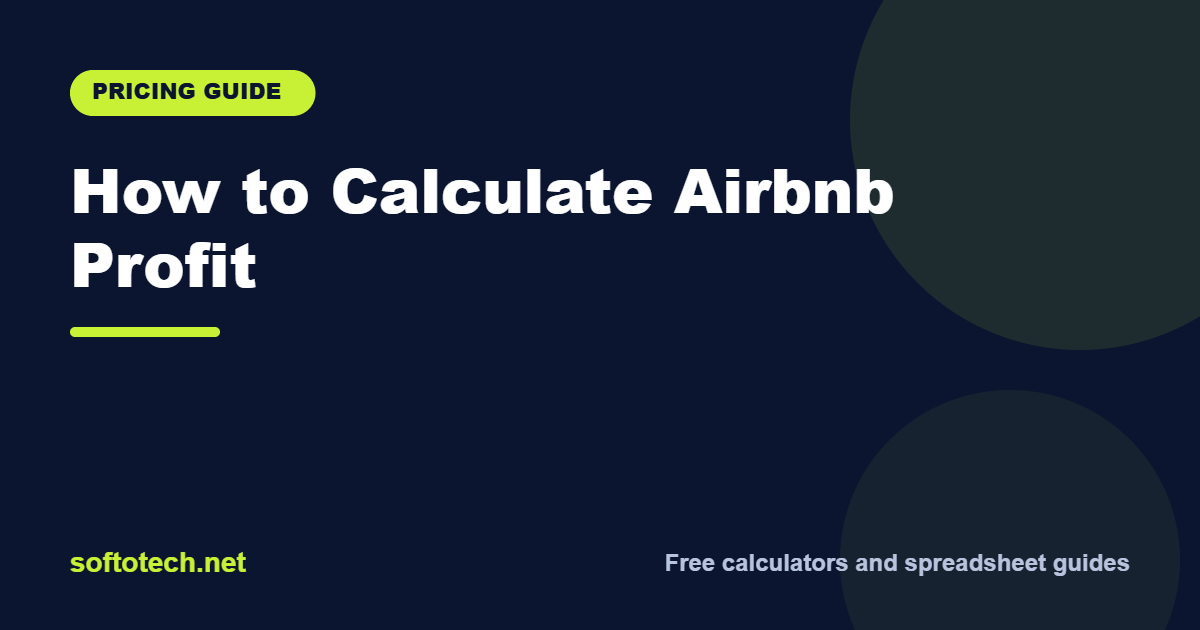 How to Calculate Airbnb Profit (Revenue, Costs and Break-Even)