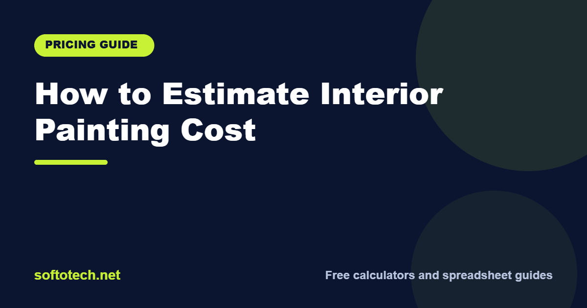 How to Estimate Interior Painting Cost (Paint, Labor and Price)