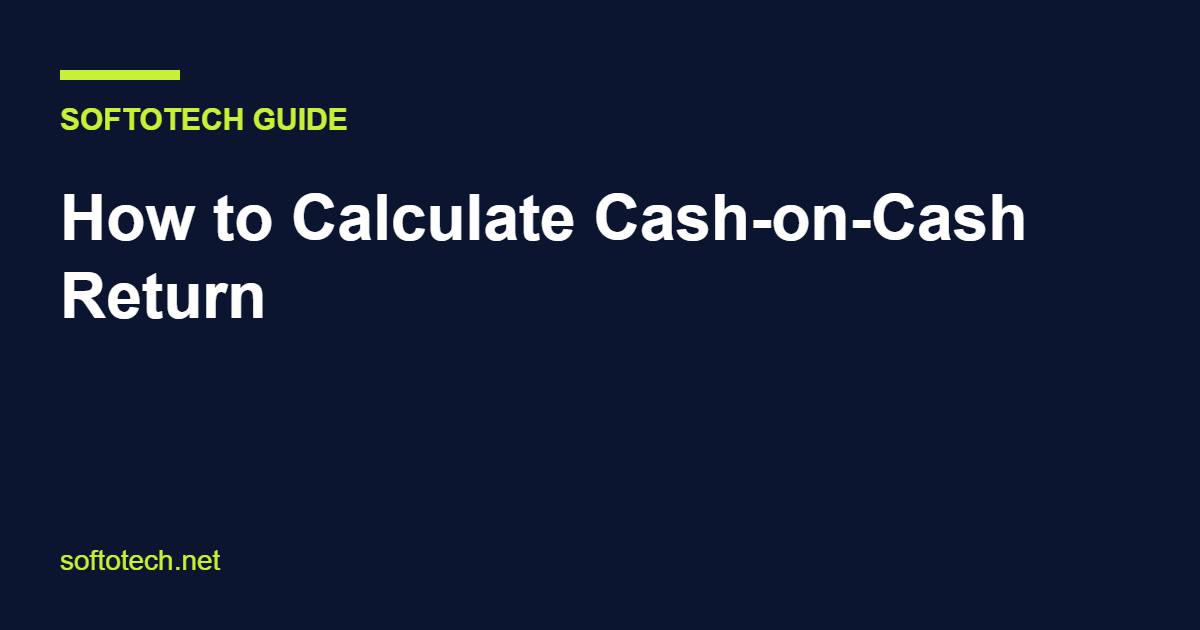 How to calculate cash-on-cash return on a rental property